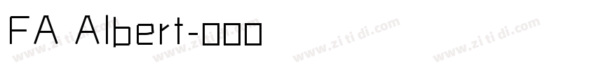 FA Albert字体转换